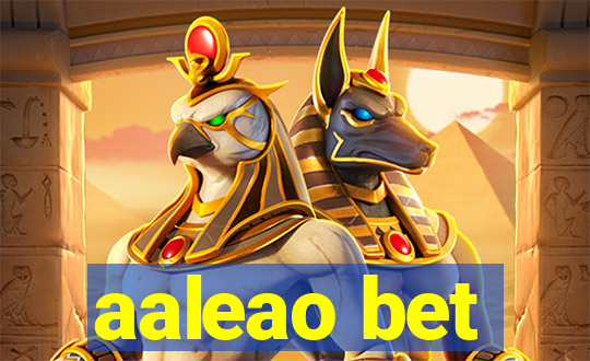 aaleao bet